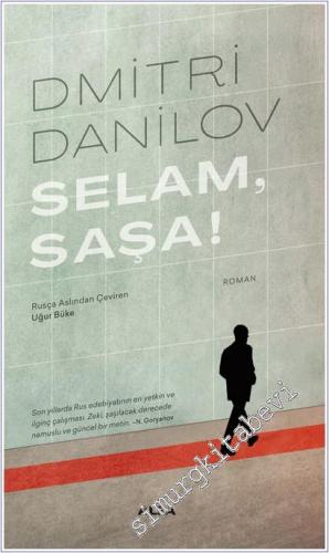 Selam, Saşa! -        2025