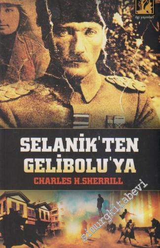 Selanik'ten Gelibolu'ya -