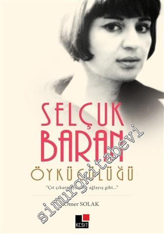 Selçuk Baran Öykücülüğü -