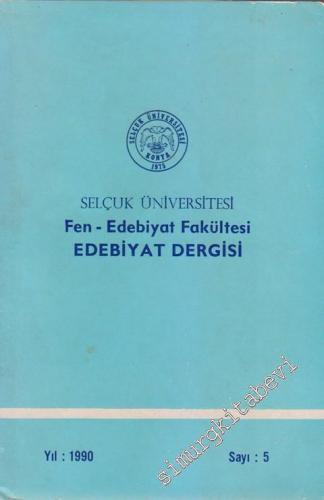 Selçuk Üniversitesi Fen - Edebiyat Fakültesi Dergisi - 5