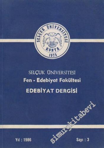 Selçuk Üniversitesi Fen - Edebiyat Fakültesi Dergisi - Sayı: 3