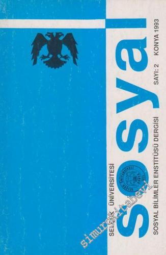 Selçuk Üniversitesi Sosyal Bilimler Enstitüsü Dergisi - Sayı: 2      Haziran