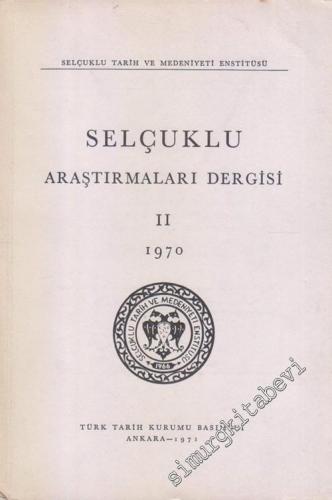 Selçuklu Araştırmaları Dergisi - 2       1970