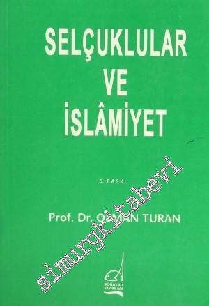 Selçuklular ve İslâmiyet -        1999