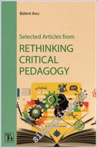 Selected Articles From Rethinkıng Crıitical Pedagogy - 2024