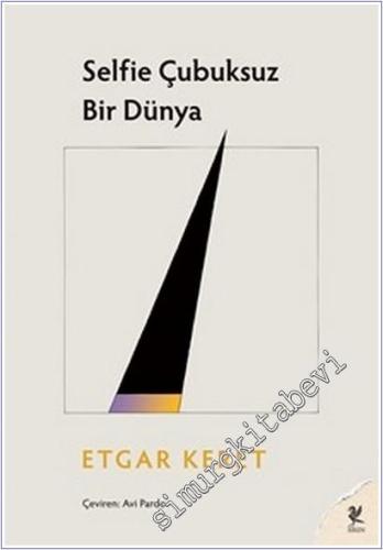 Selfie Çubuksuz Bir Dünya - 2026