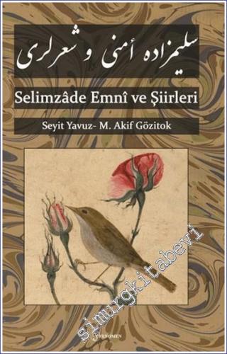 Selimzade Emni ve Şiirleri - 2023