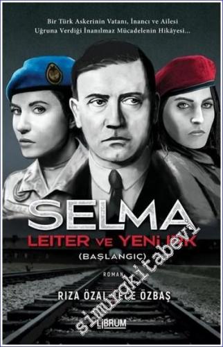 Selma Leiter ve Yeni Irk (Başlangıç) - 2022