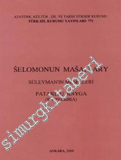 Selomonun Masallary / Süleyman'ın Meselleri: Patarliu Knyga -Proverbia