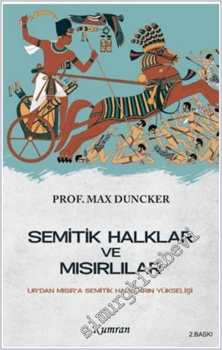 Semitik Halklar ve Mısırlılar/Ur'dan Mısır'a Semitik Halkların Yükselişi -        2024