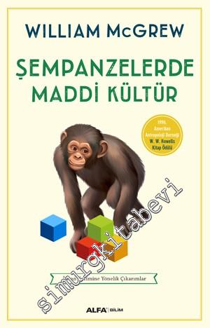 Şempanzelerde Maddi Kültür -        2016