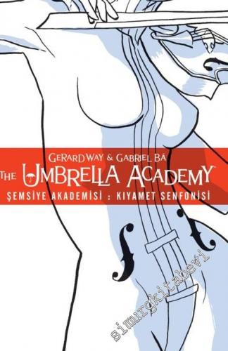 Şemsiye Akademisi Cilt 1: Kıyamet Senfonisi