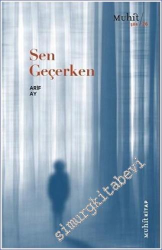 Sen Geçerken -        2021