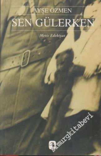 Sen Gülerken -        2002