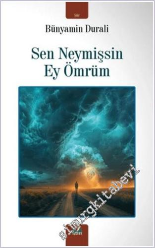 Sen Neymişsin Ey Ömrüm - 2025
