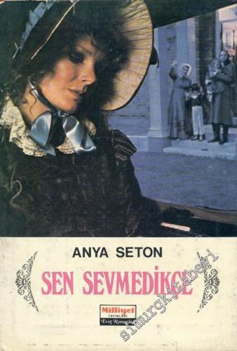 Sen Sevmedikçe -        1972