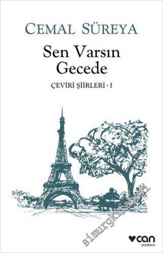 Sen Varsın Gecede - Çeviri Şiirleri 1 -