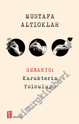 Senaryo: Karakterin Yolculuğu  -        2021
