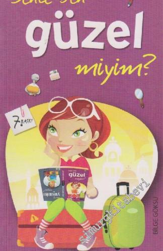 Sence Ben Güzel miyim / Sence Ben Yakışıklı mıyım ? -