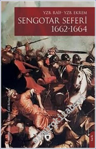 Sengotar Seferi 1662-1664 -        2023