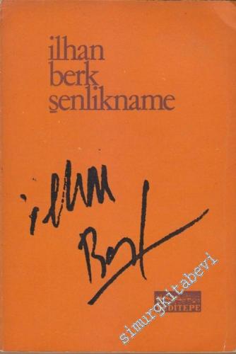 Şenlikname - Şiirler -        1972