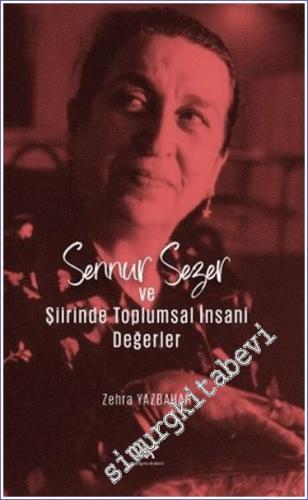 Sennur Sezer ve Şiirinde Toplumsal İnsani Değerler - 2022