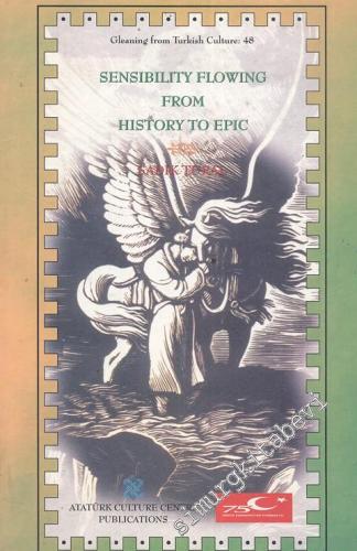 Sensibilitiy Flowing from History to Epic -        1999