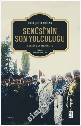 Senusi'nin Son Yolculuğu - 2023