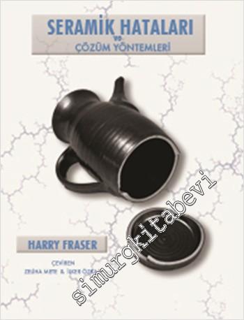 Seramik Hataları ve Çözüm Yöntemleri