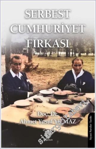 Serbest Cumhuriyet Fırkası -        2025