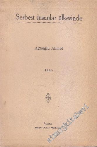 Serbest İnsanlar Ülkesinde -        1930