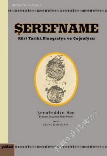 Şerefname: Kürt Tarihi, Etnografya ve Coğrafyası 1/1 -        2006