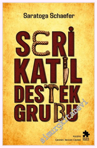 Seri Katil Destek Grubu - 2026