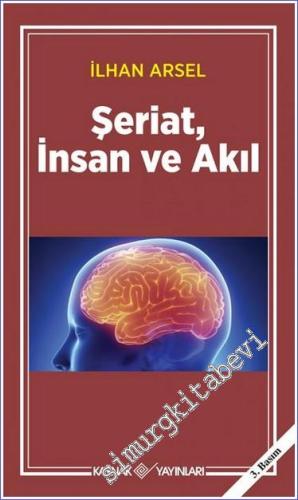 Şeriat İnsan ve Akıl -        2017