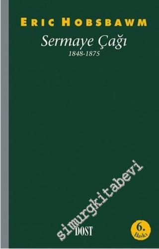 Sermaye Çağı 1848-1875 -