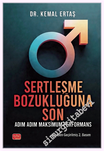 Sertleşme Bozukluğuna Son - Adım Adım Maksimum Performans -