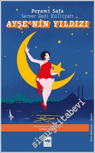 Server Bedi Külliyatı Ayşe'nin Yıldızı -        2023