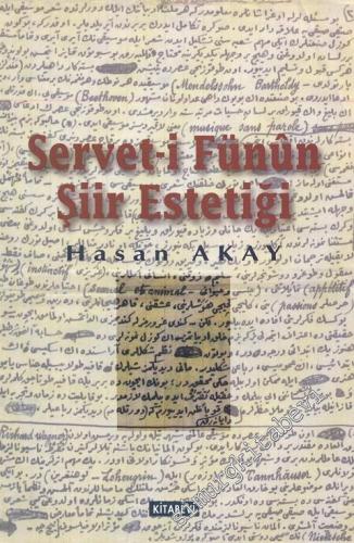 Cenab Şahabettin'in Gözüyle Servet-i Fünun Şiir Estetiği -        1998