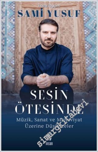 Sesin Ötesinde : Müzik Sanat ve Maneviyat Üzerine Düşünceler -        2025