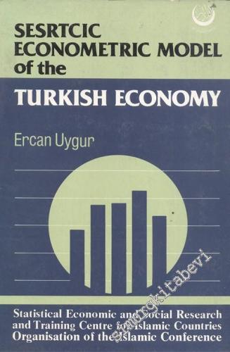 SESRTCIC Econometric Model of The Turkish Economy  -