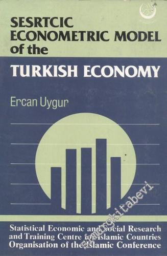SESRTCIC Econometric Model of The Turkish Economy