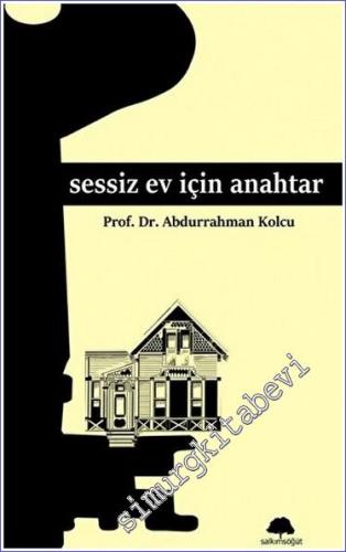 Sessiz Ev İçin Anahtar -        2023