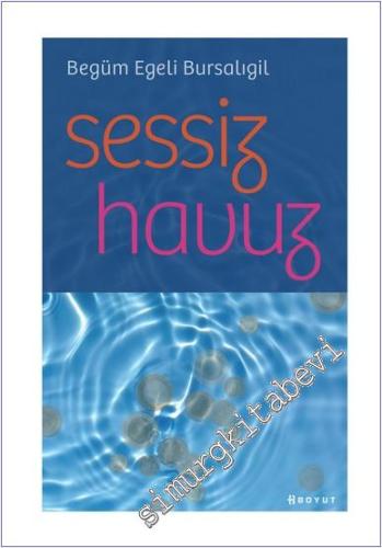 Sessiz Havuz -        2024