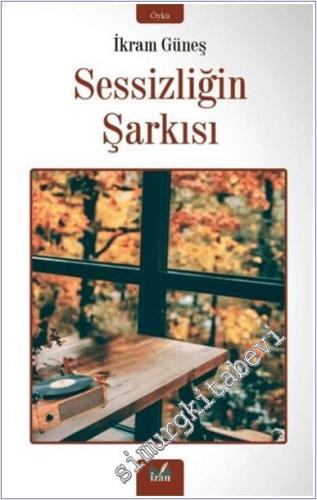 Sessizliğin Şarkısı -        2024