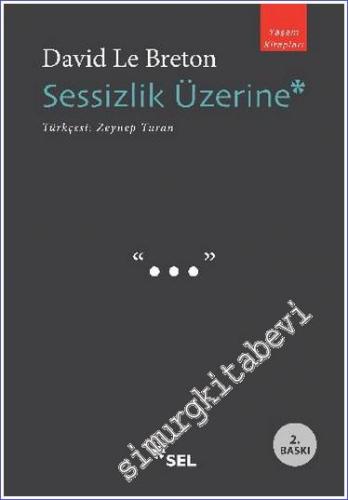 Sessizlik Üzerine -        2021