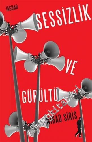 Sessizlik ve Gürültü -