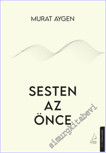 Sesten Az Önce - 2026