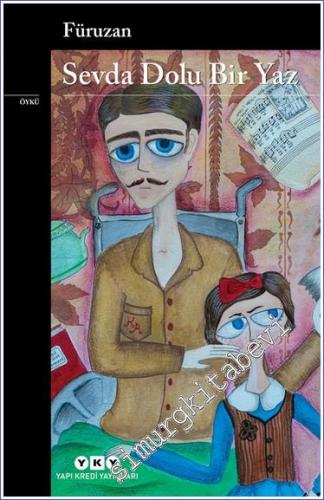 Sevda Dolu Bir Yaz -        2019