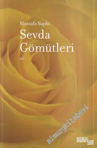 Sevda Gömütleri -        2009