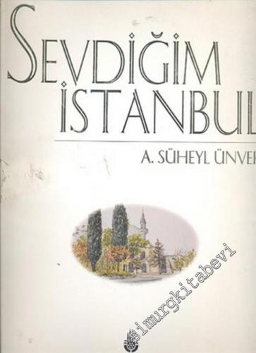 Sevdiğim İstanbul